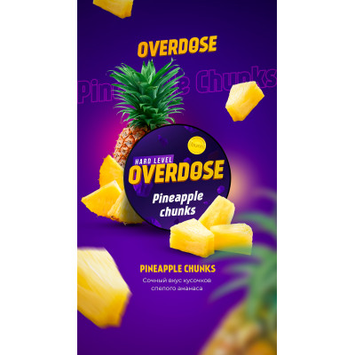 Overdose Pineapple Chanks (Ананасовые Кусочки) 25гр
